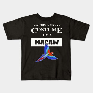 Halloween Costume I'm A Macaw Kids T-Shirt